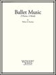 Ballet Music for Piano Duo piano sheet music cover